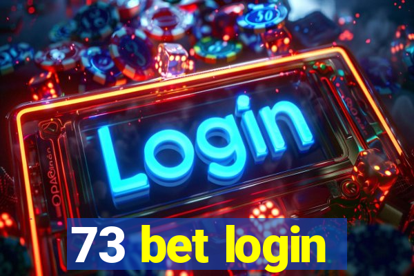 73 bet login